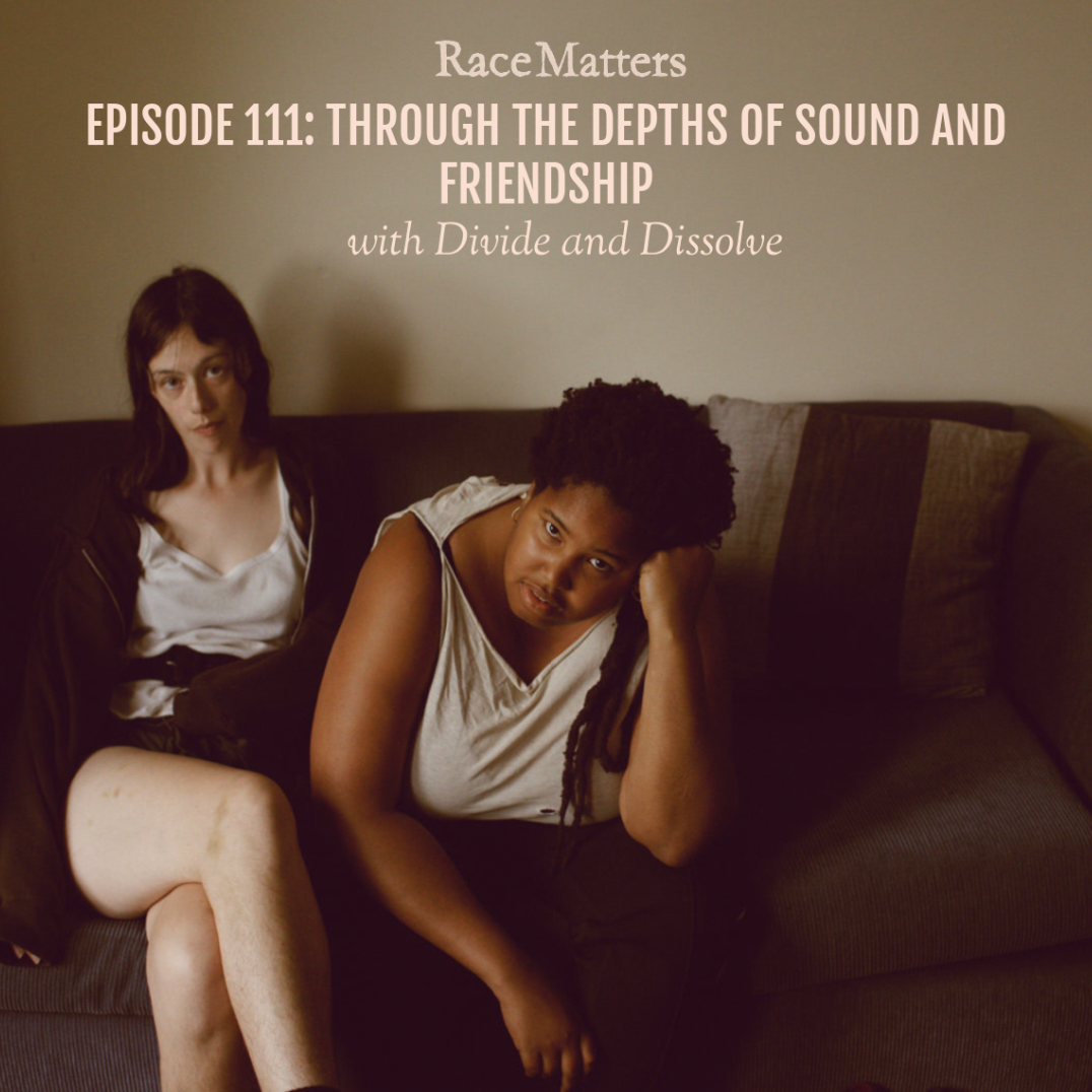 Episode 111: Through the Depths of Sound and Friendship (with Divide and Dissolve)