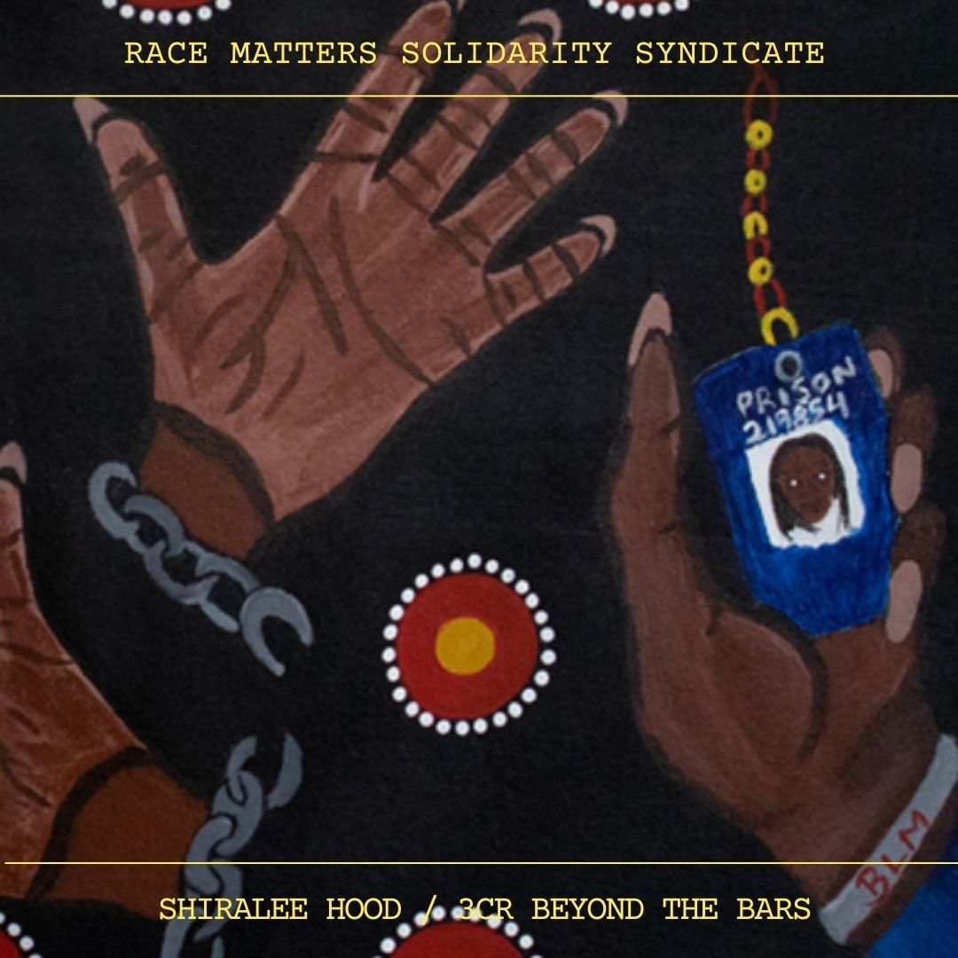 Solidarity Syndicate: Shiralee Hood for Beyond the Bars 3CR Radio