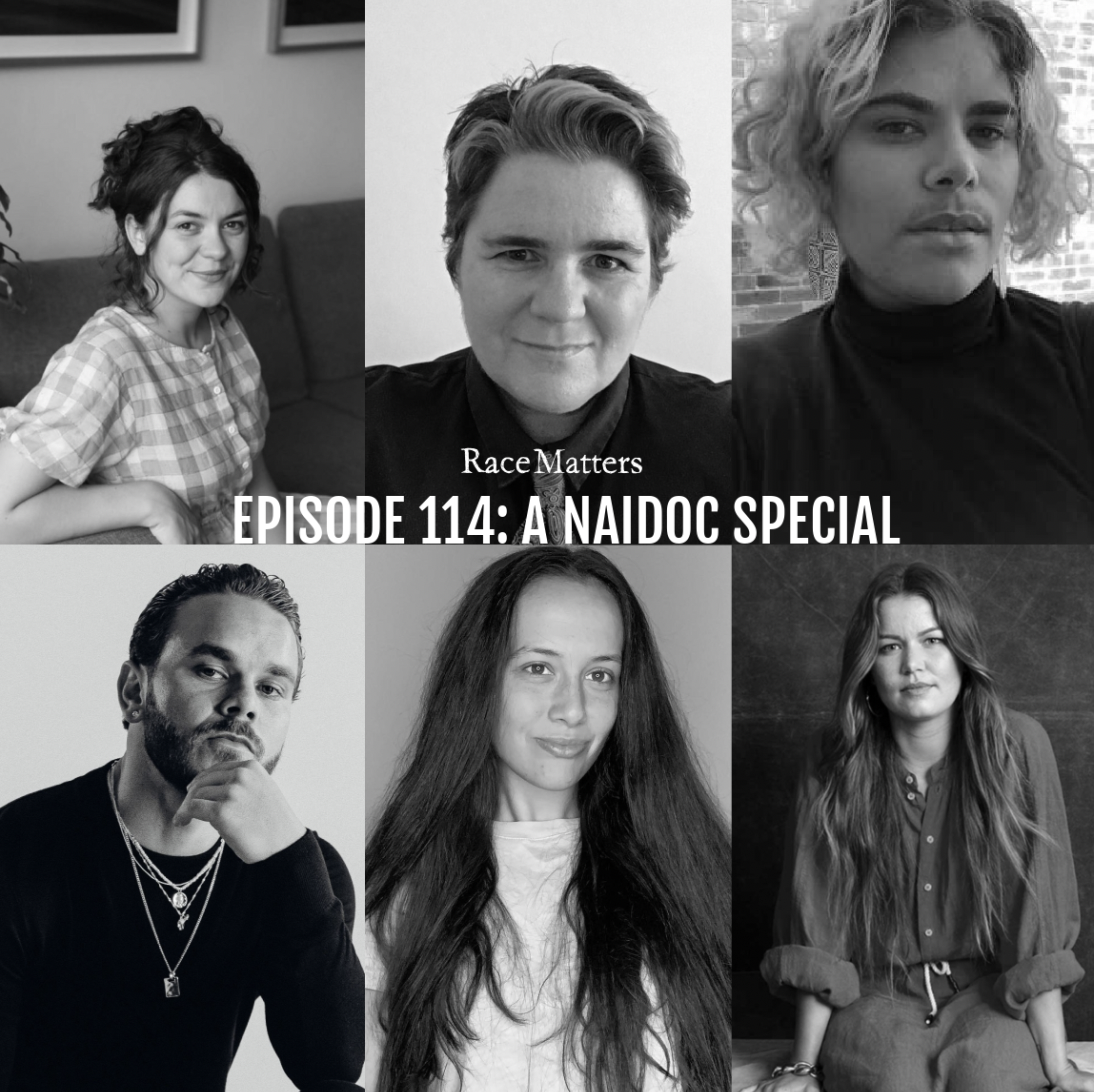 Episode 114: A NAIDOC Special