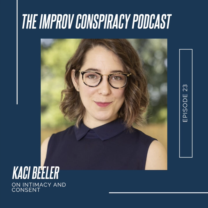 Kaci Beeler on Intimacy & Consent in Improv