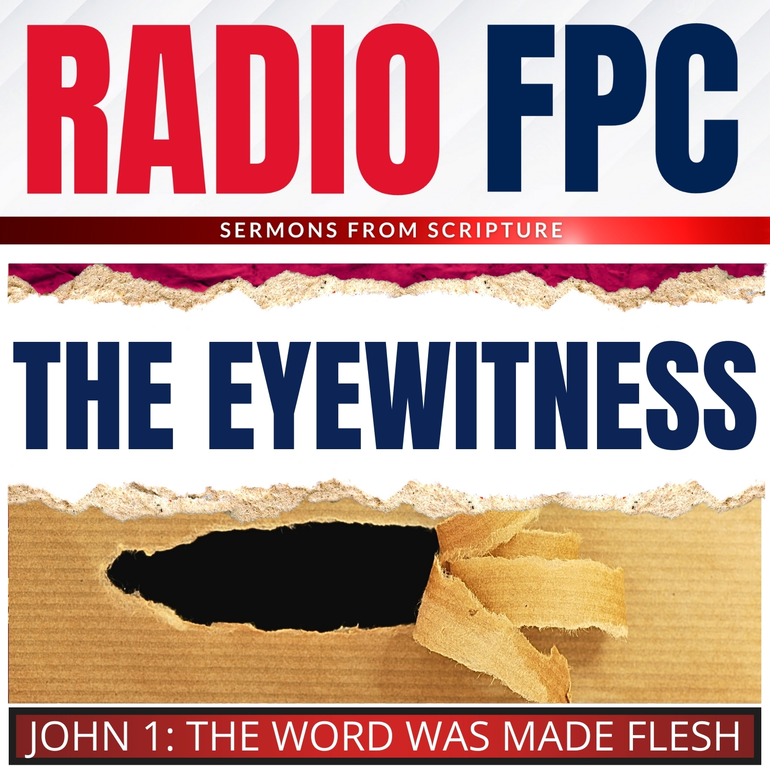 John: The Eyewitness To The Messiah