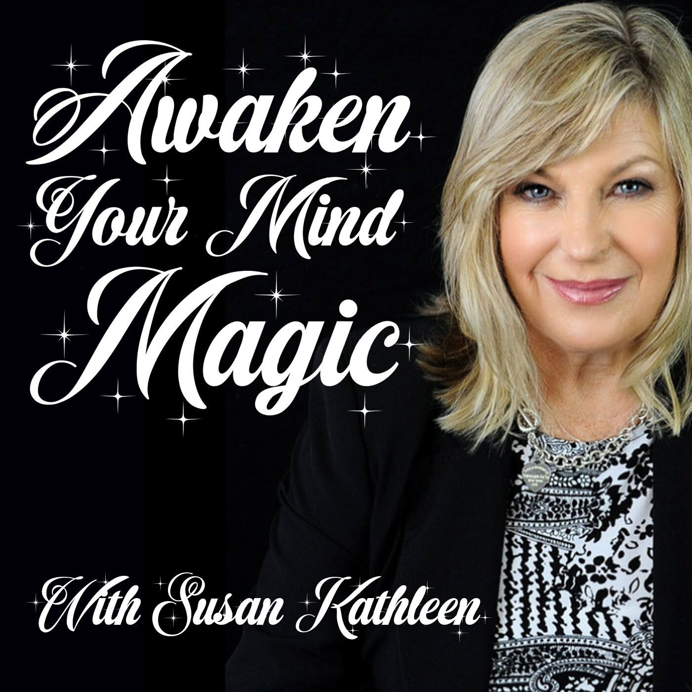 Awaken Your Mind Magic with Special Guest Charles West - podcast episode cover