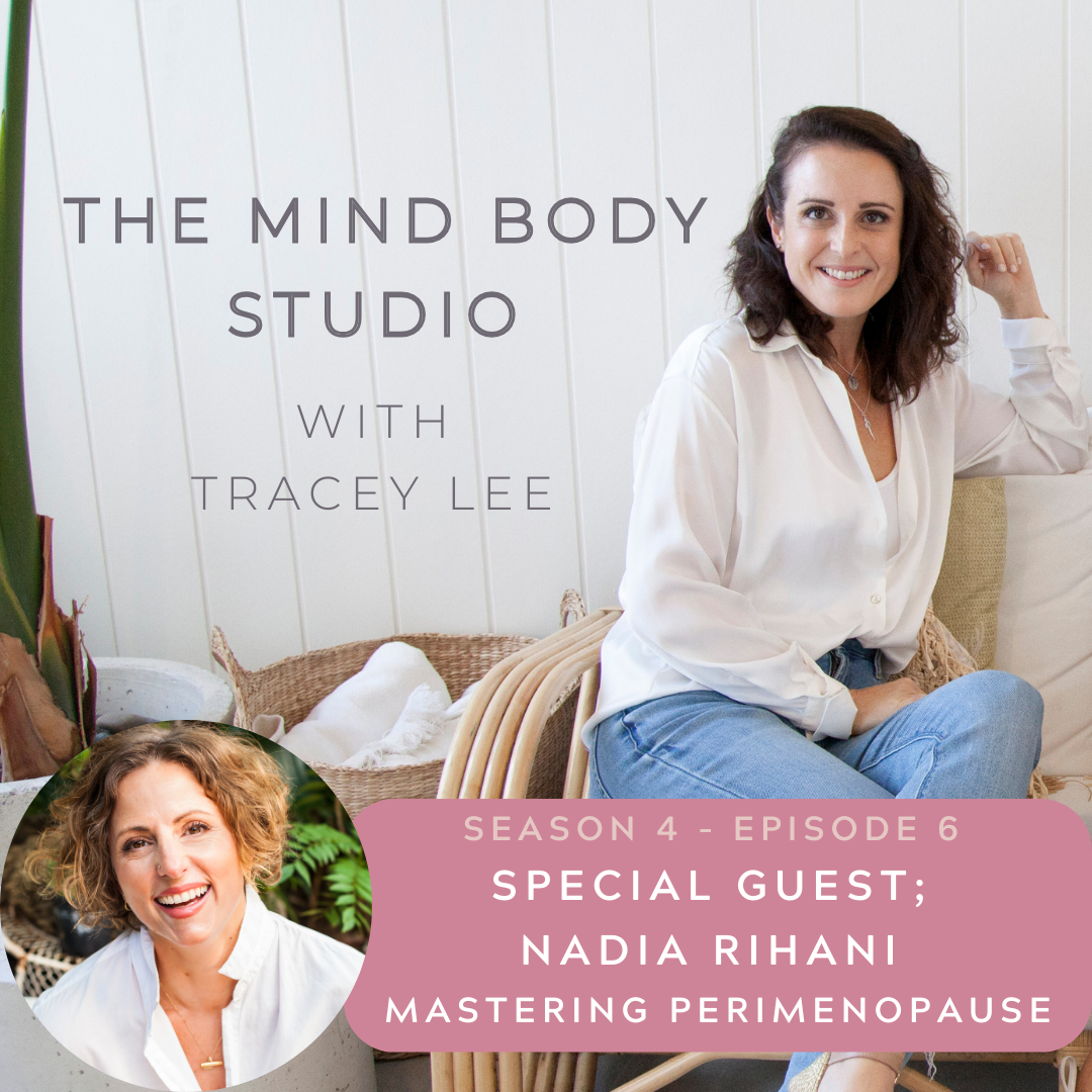 SPECIAL GUEST; Nadia Rihani - Mastering Perimenopause