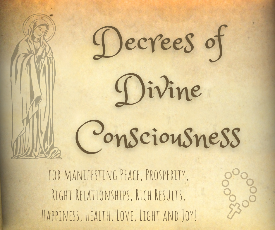 Decrees of Divine Consciousness - Day 14 - Everything Is Just As It Needs To be