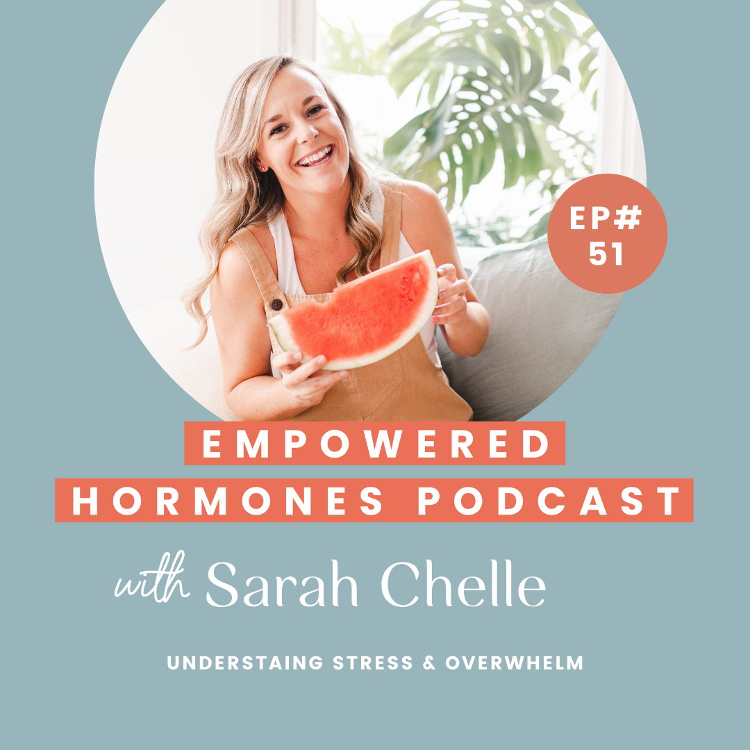 #51 Understaing stress & overwhelm with Sarah Chelle