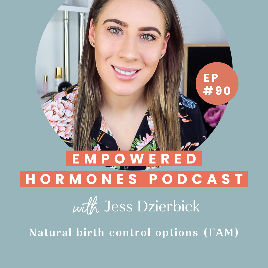 #90 Natural birth control options with Fertility Awareness Instructor Jess Dzierbicki