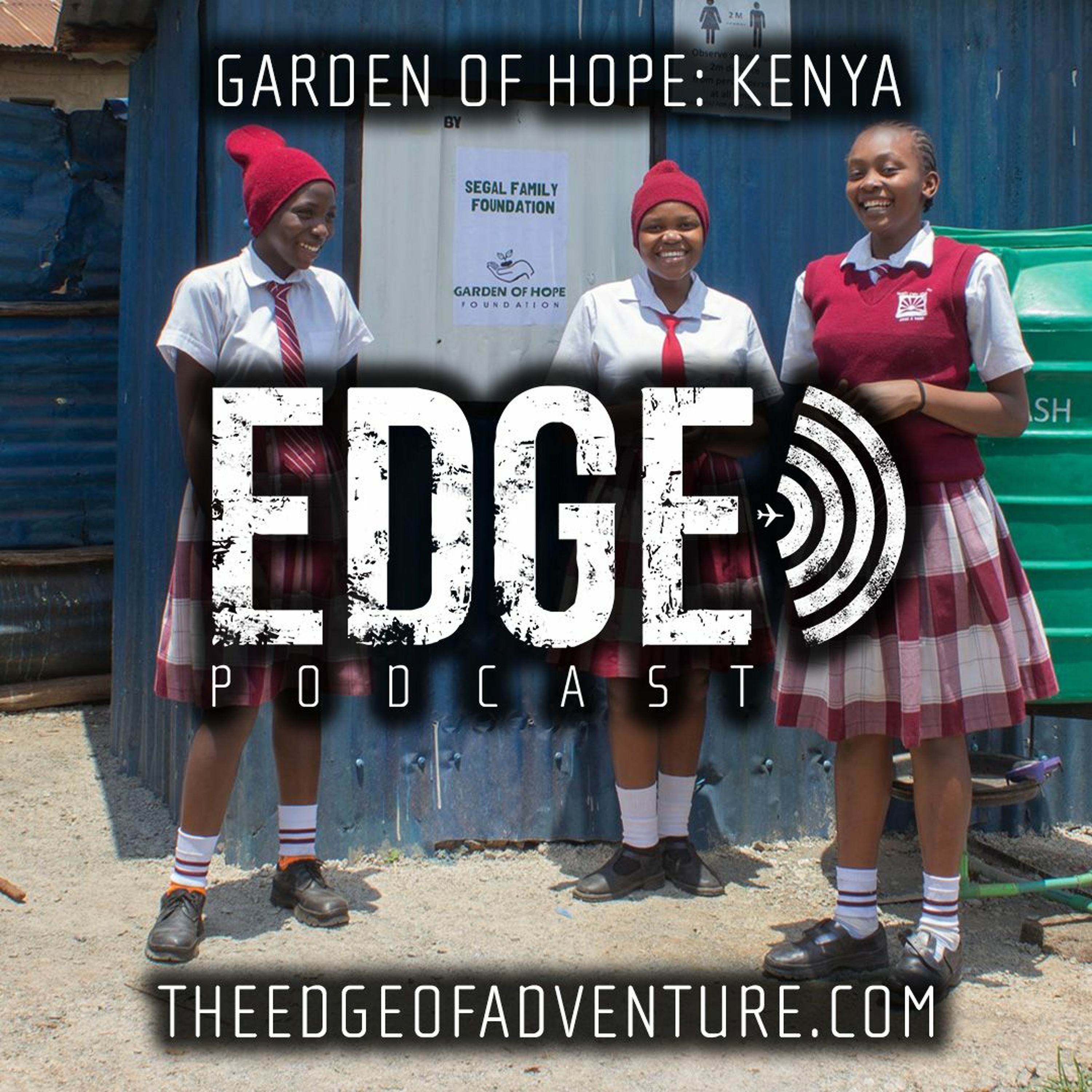 Garden of Hope Foundation: Kenya