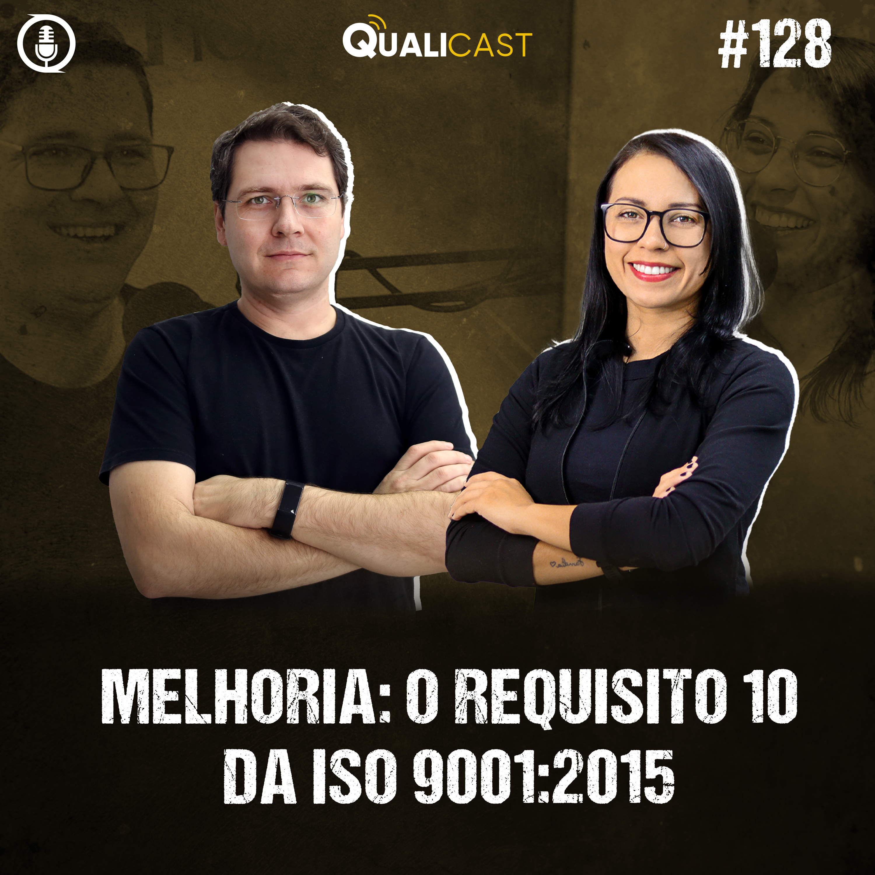 #128 – Melhoria o requisito 10 da ISO 9001:2015