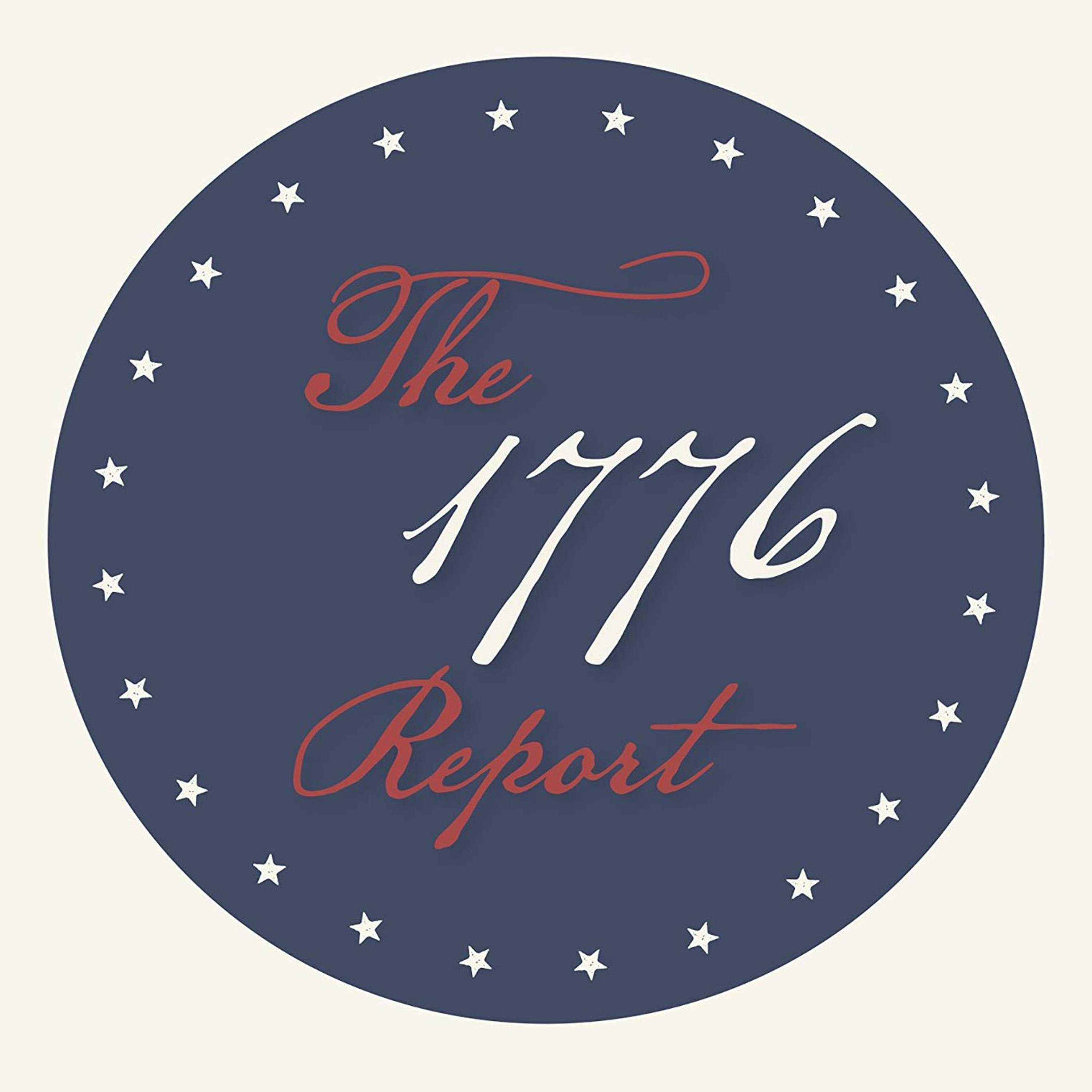 The 1776 Commission: Update, May 2021