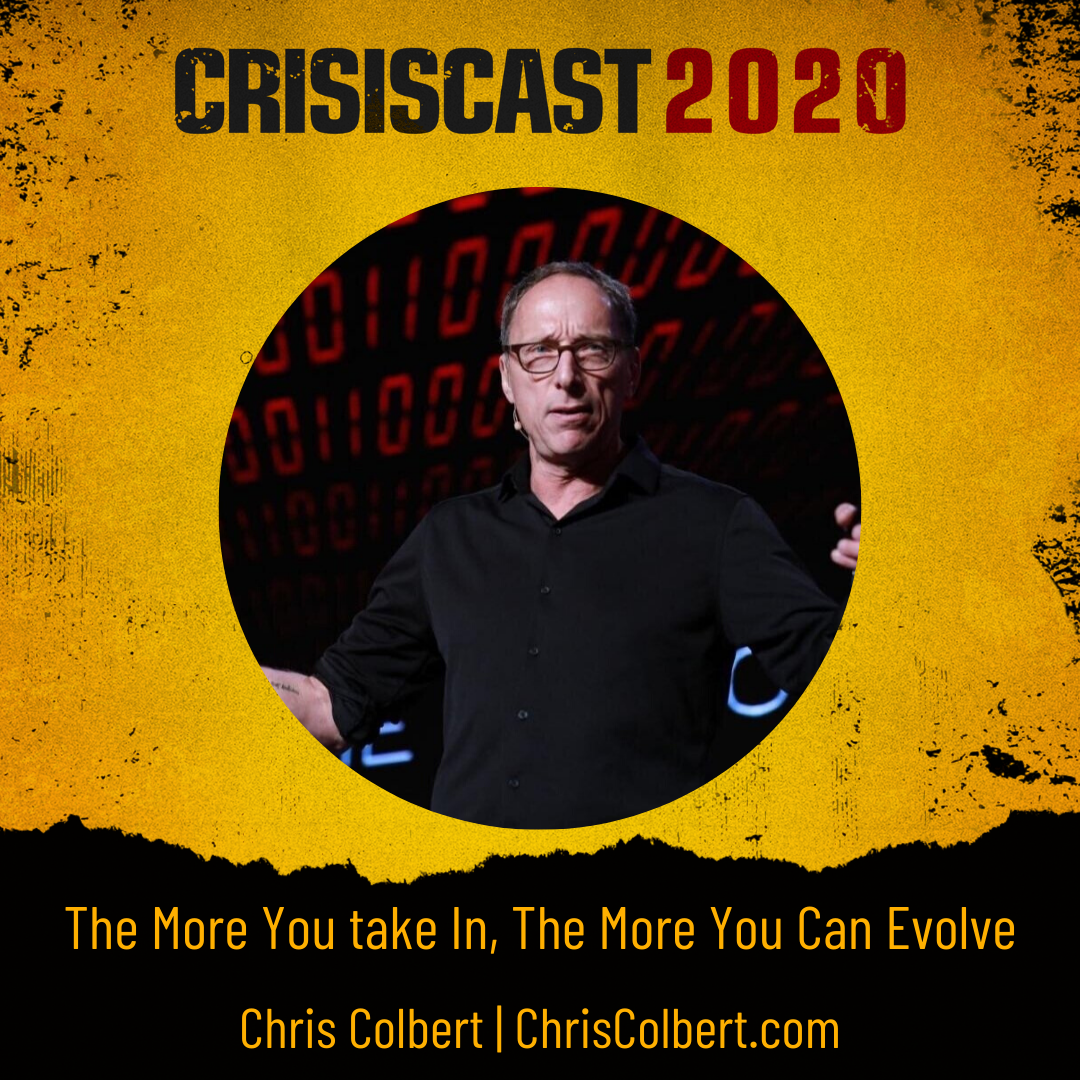 The More You Take In, The More You Can Evolve with Chris Colbert