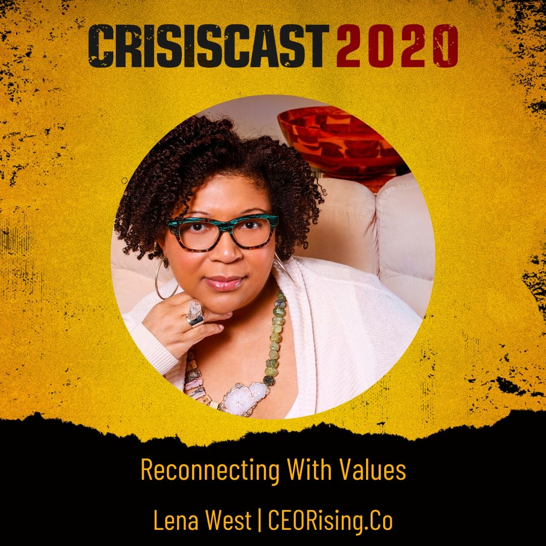 Reconnecting With Values with Lena West