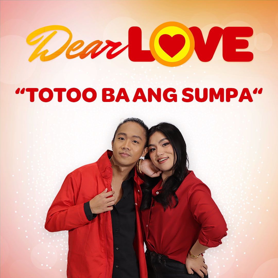 Totoo ba ang sumpa? | Dear LOVE