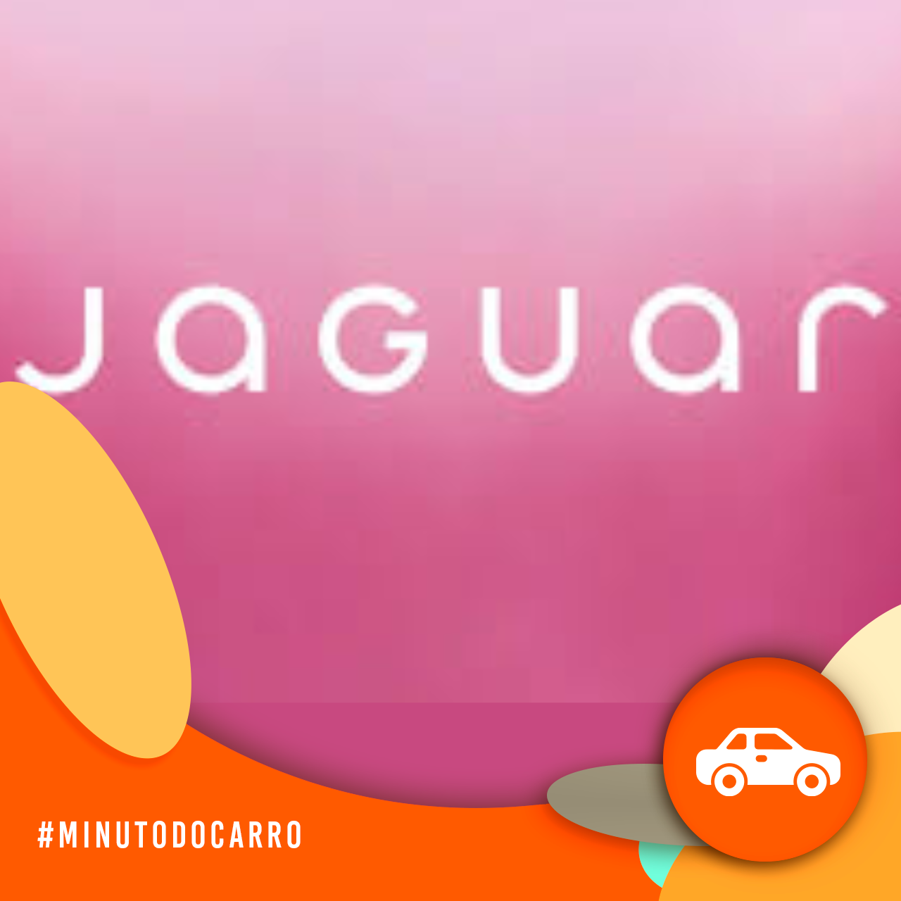 Minuto do Carro - Jaguar anuncia mudanças para se reerguer