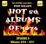 Pop Heads Ep 5 Hot50 Albums of 1974