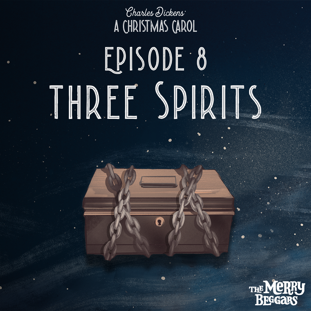 Episode Eight: Three Spirits