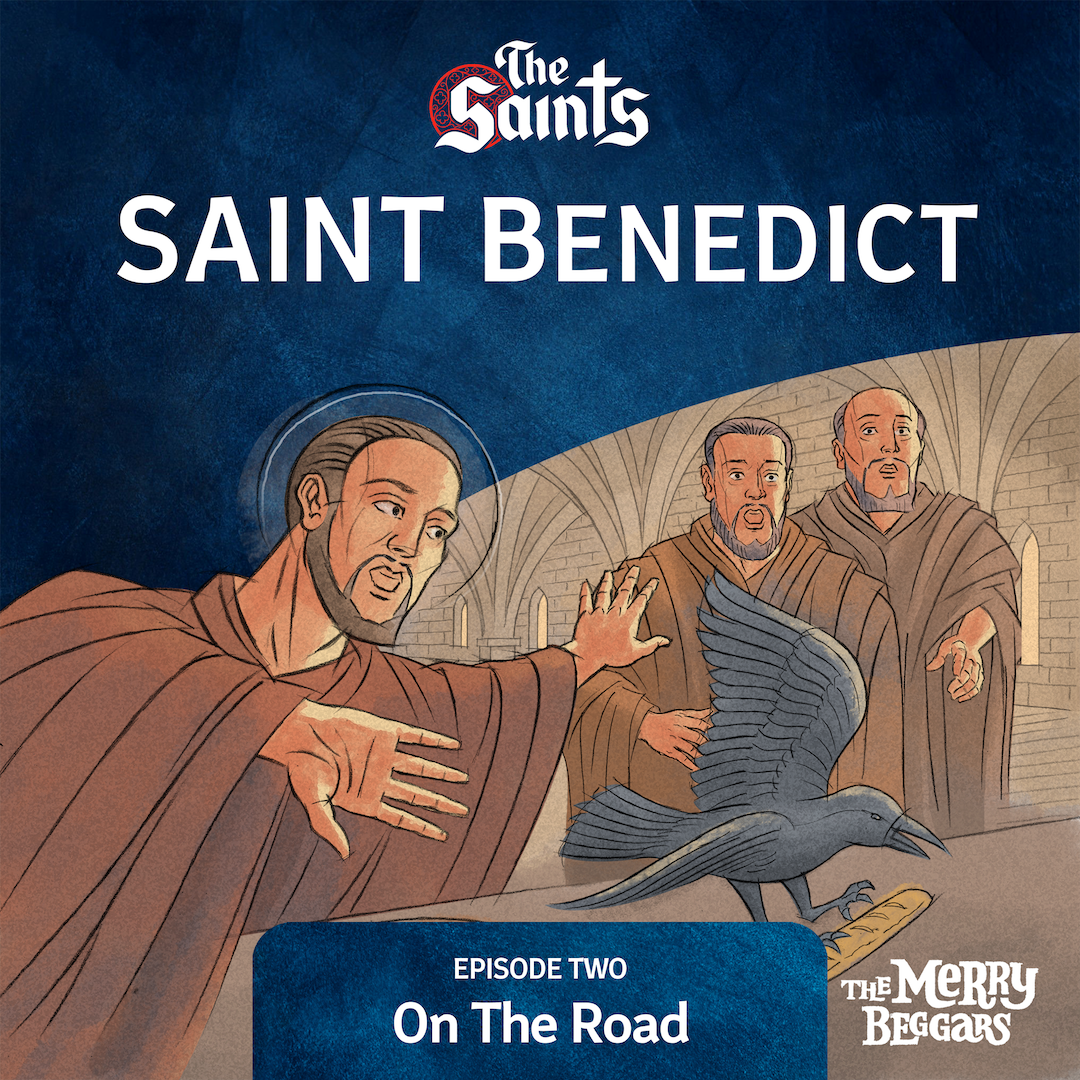 Saint Benedict: Episode Two