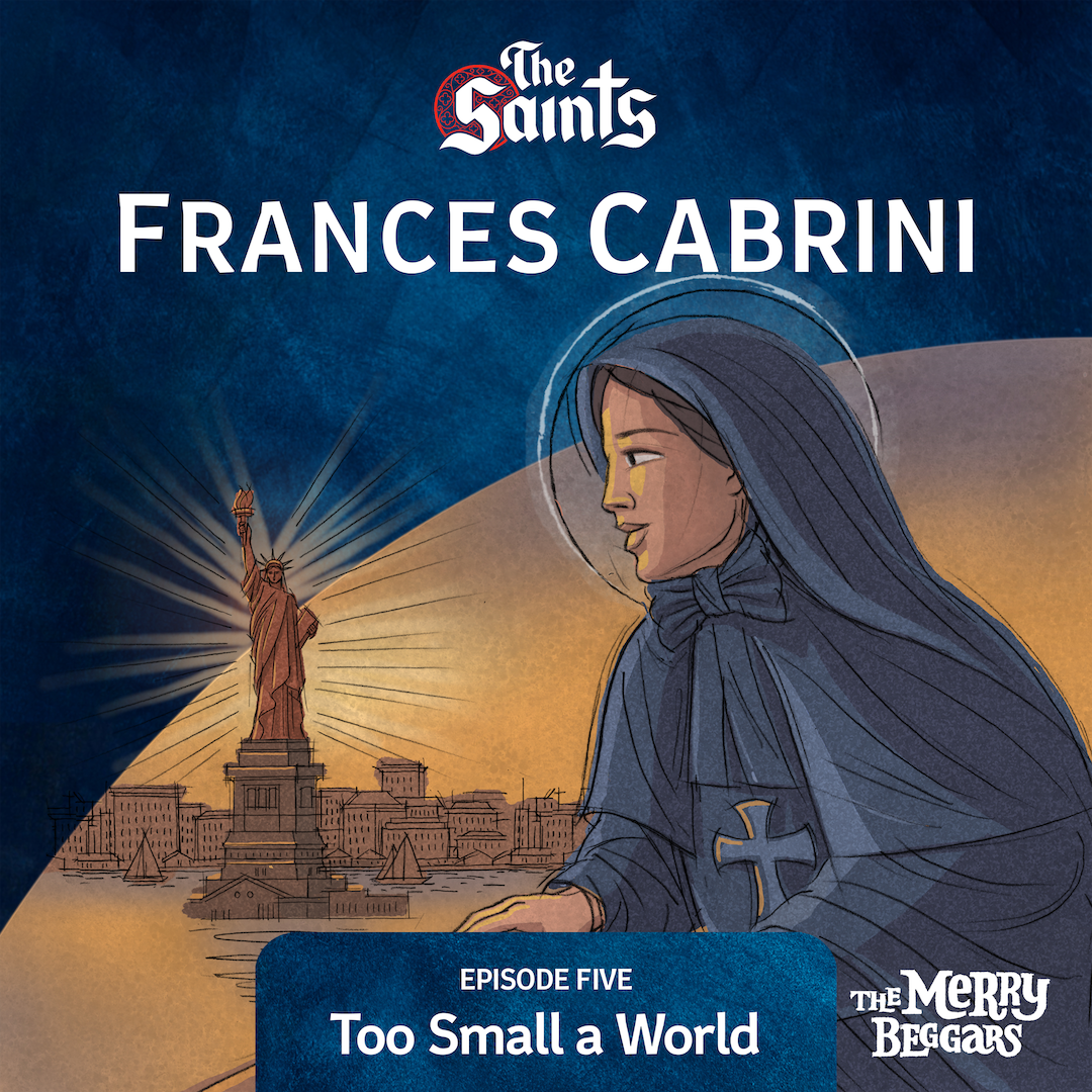 Frances Xavier Cabrini: Episode Five