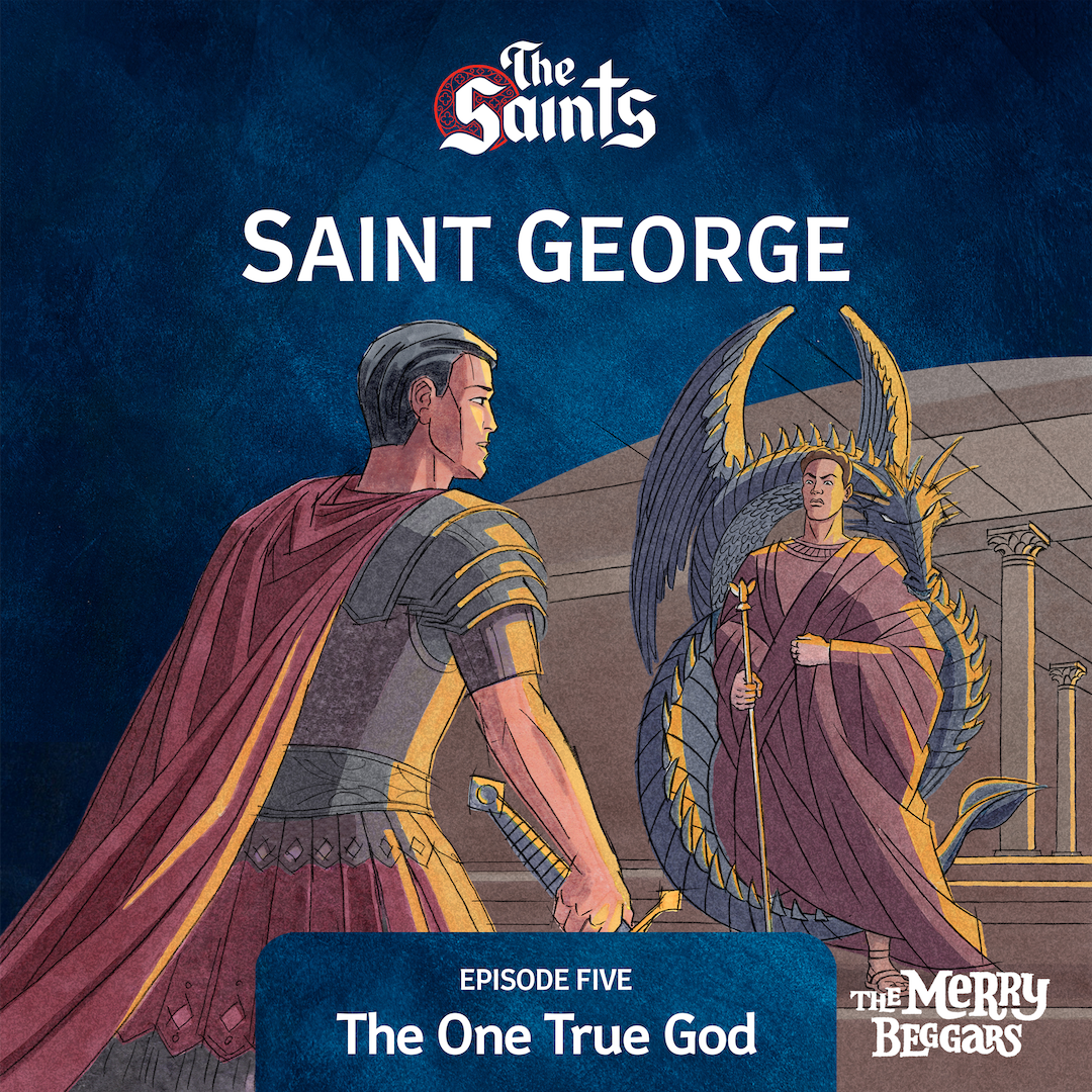 Saint George: Episode Five