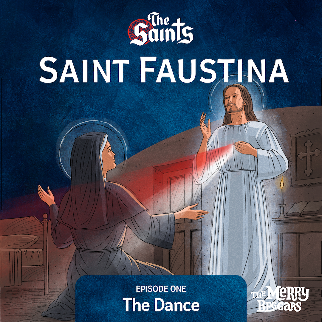 Saint Faustina: Episode One