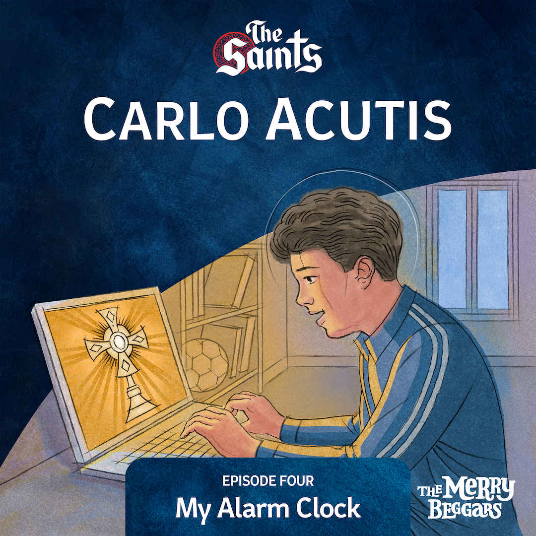 Carlo Acutis: Episode Four