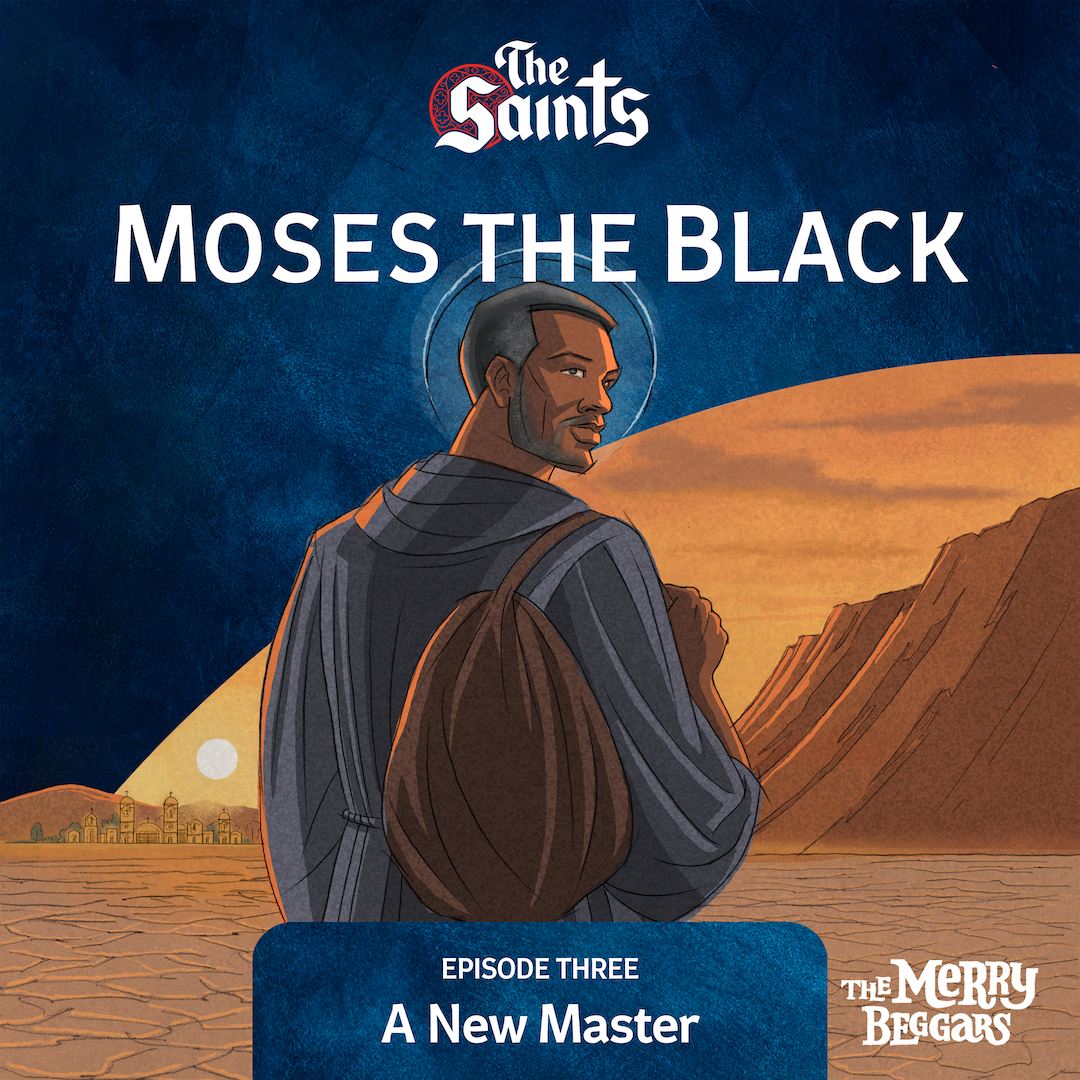 Moses the Black: Episode Three