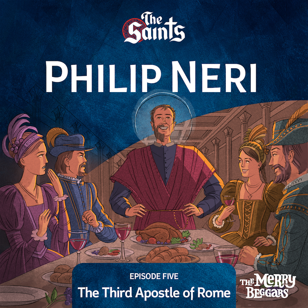 Philip Neri: Episode Five