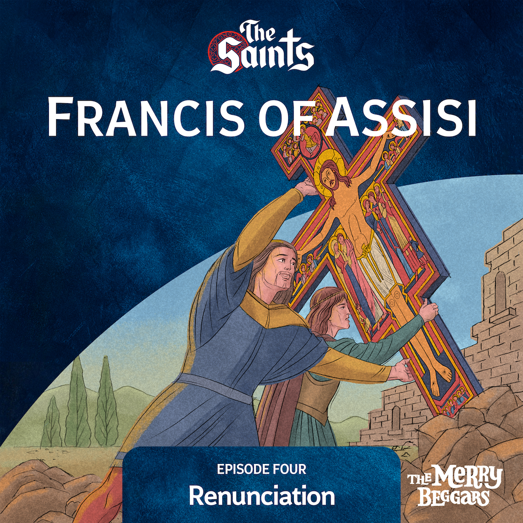 Francis of Assisi: Episode Four