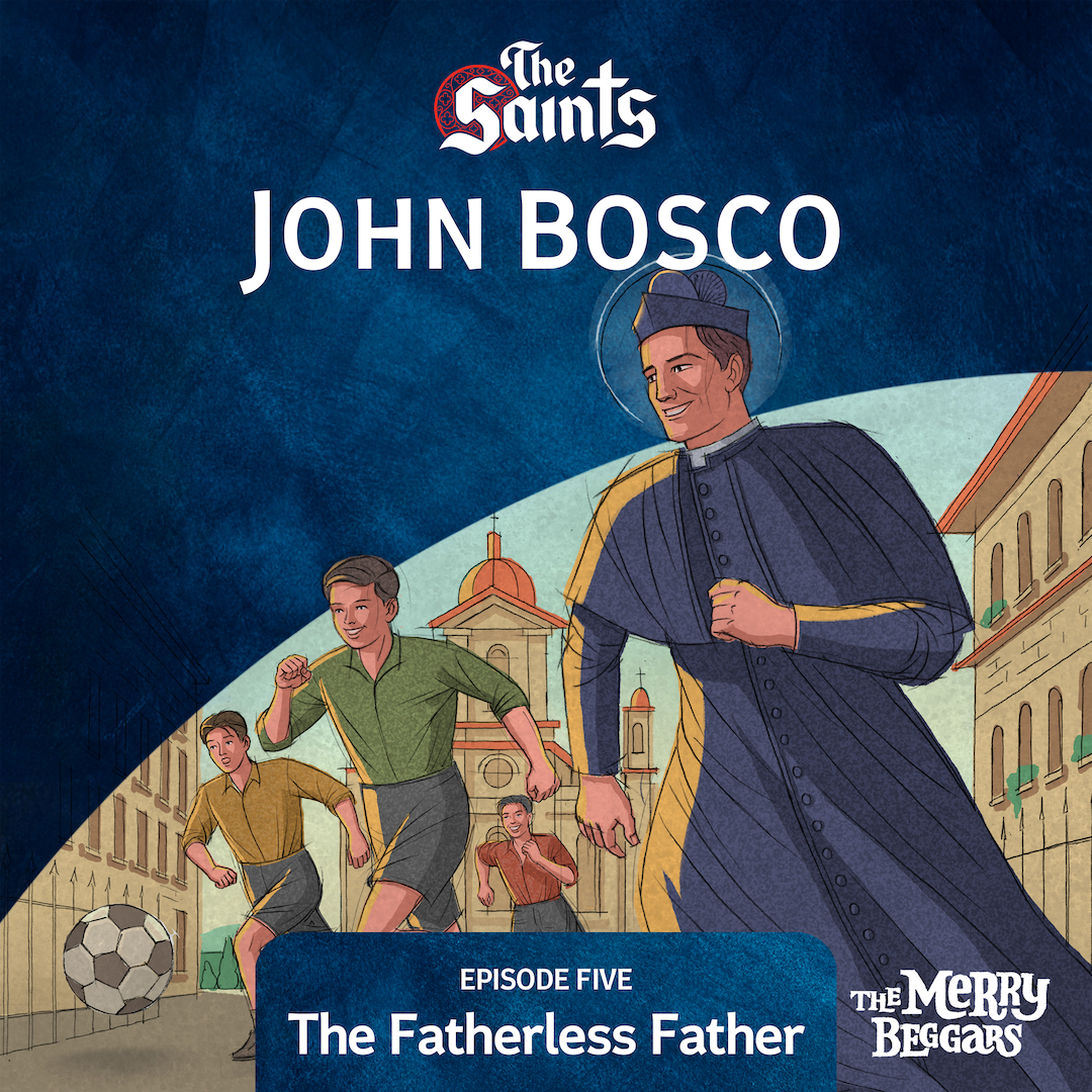 John Bosco: Episode Five