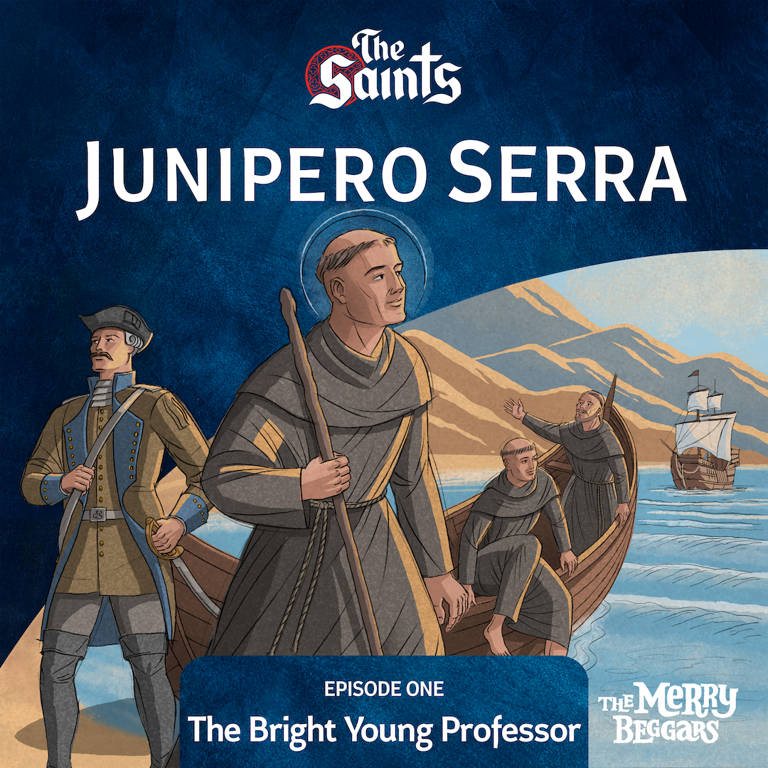 Junipero Serra: Episode One