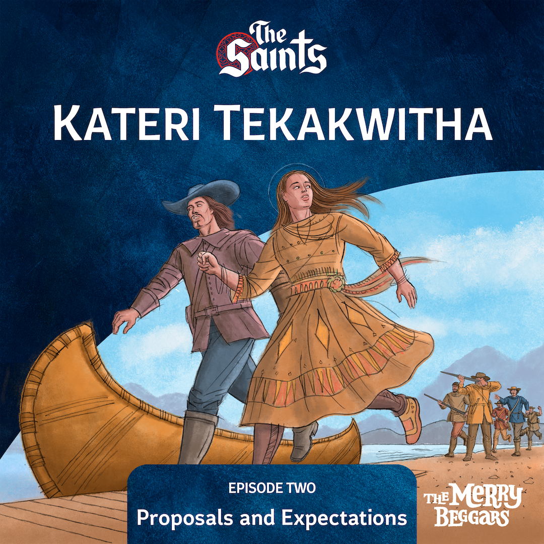 Kateri Tekakwitha: Episode Two