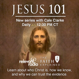 Jesus 101: Did Jesus Believe He Was God? (The Faith Explained)
