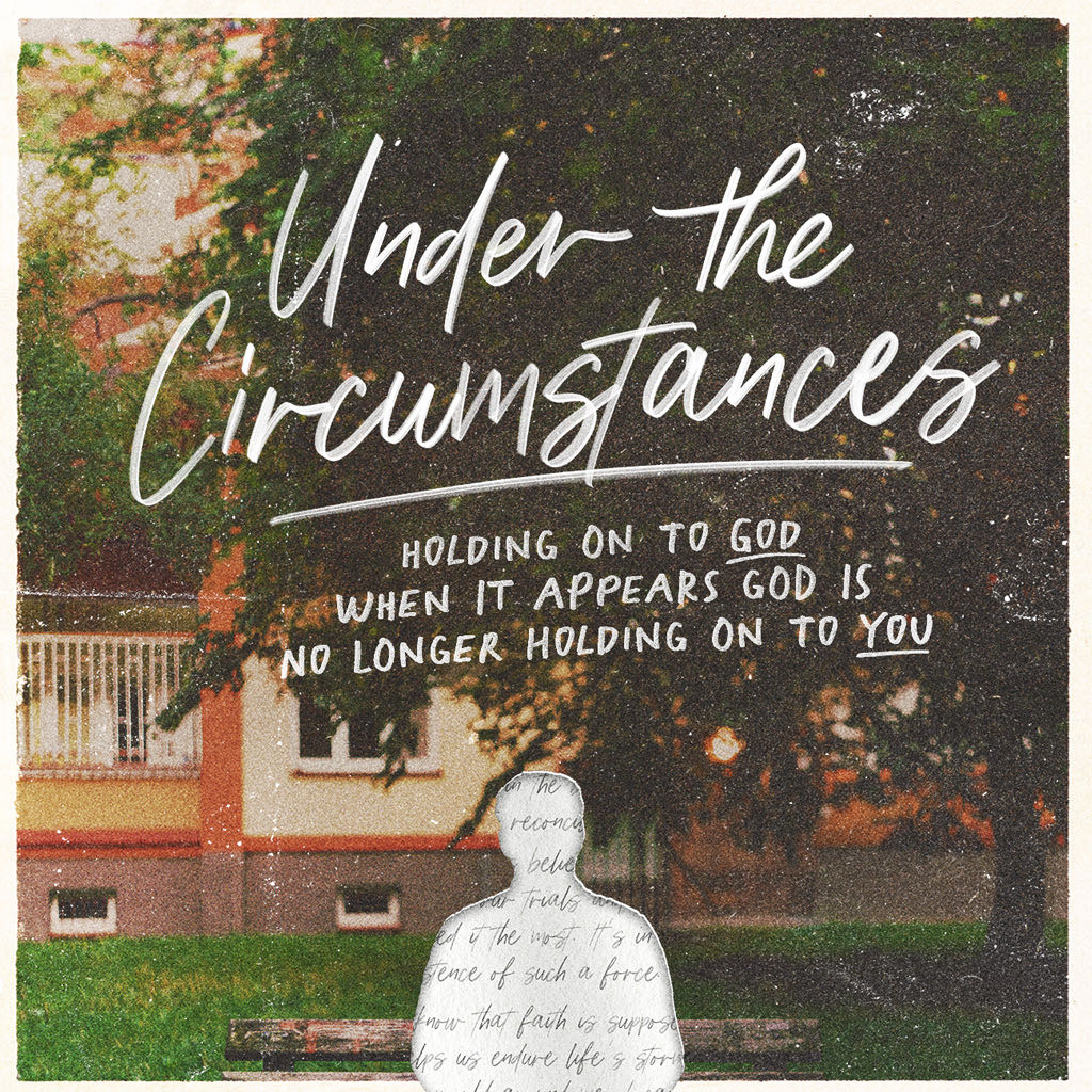 Under The Circumstances, Part 2: Promises, Promises// Andy Stanley