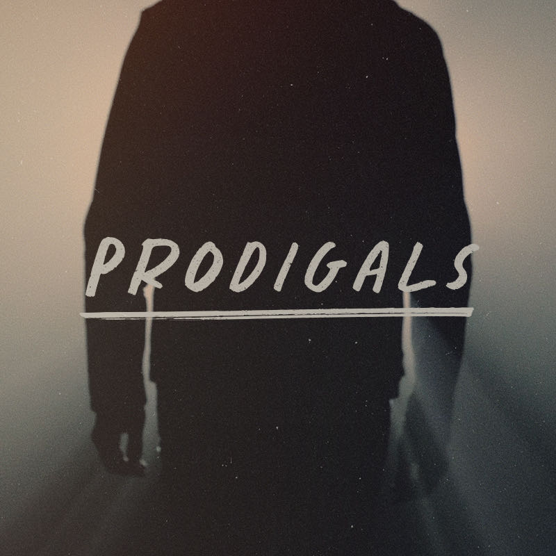 Prodigals, Part 3: The Heart of the Father // Reed Moore