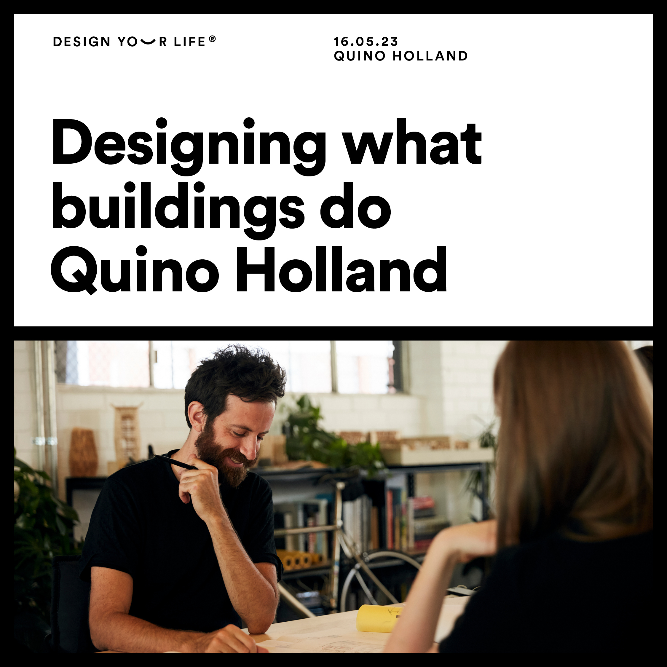 Designing what buildings do with Quino Holland