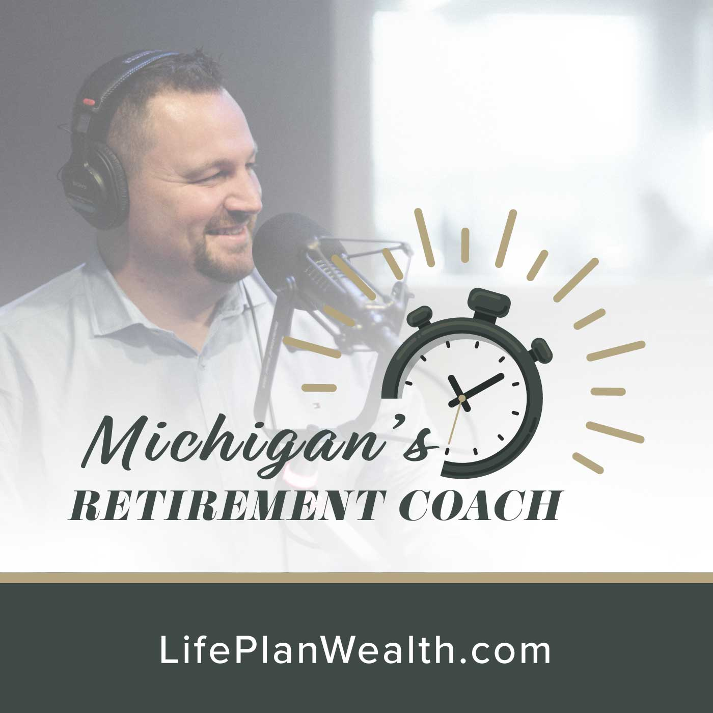 Trailer: Michigan's Retirement Coach Podcast with Mike Douglas