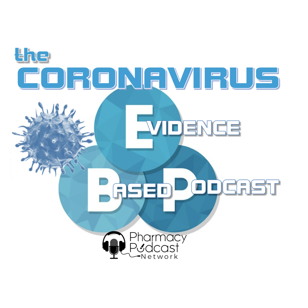 Coronavirus & the Pharmacist - PPN Episode 932