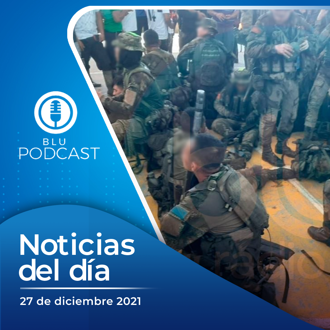 Militares fueron retenidos por campesinos en Nariño, tras combates que dejaron varios heridos: resumen de las noticias del 27 de diciembre