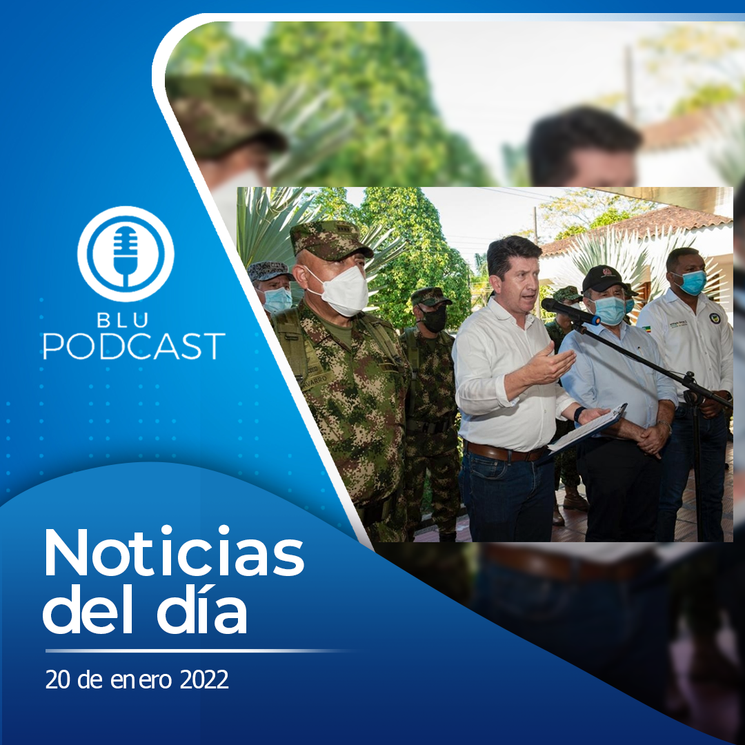 Toque de queda en cuatro municipios de Arauca tras atentado terrorista: resumen de las noticias del 20 de enero