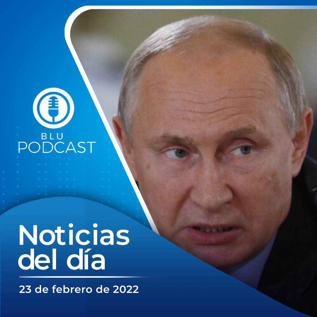 Rusia anuncia una "operación militar" en Ucrania: resumen de noticias del 23 de febrero