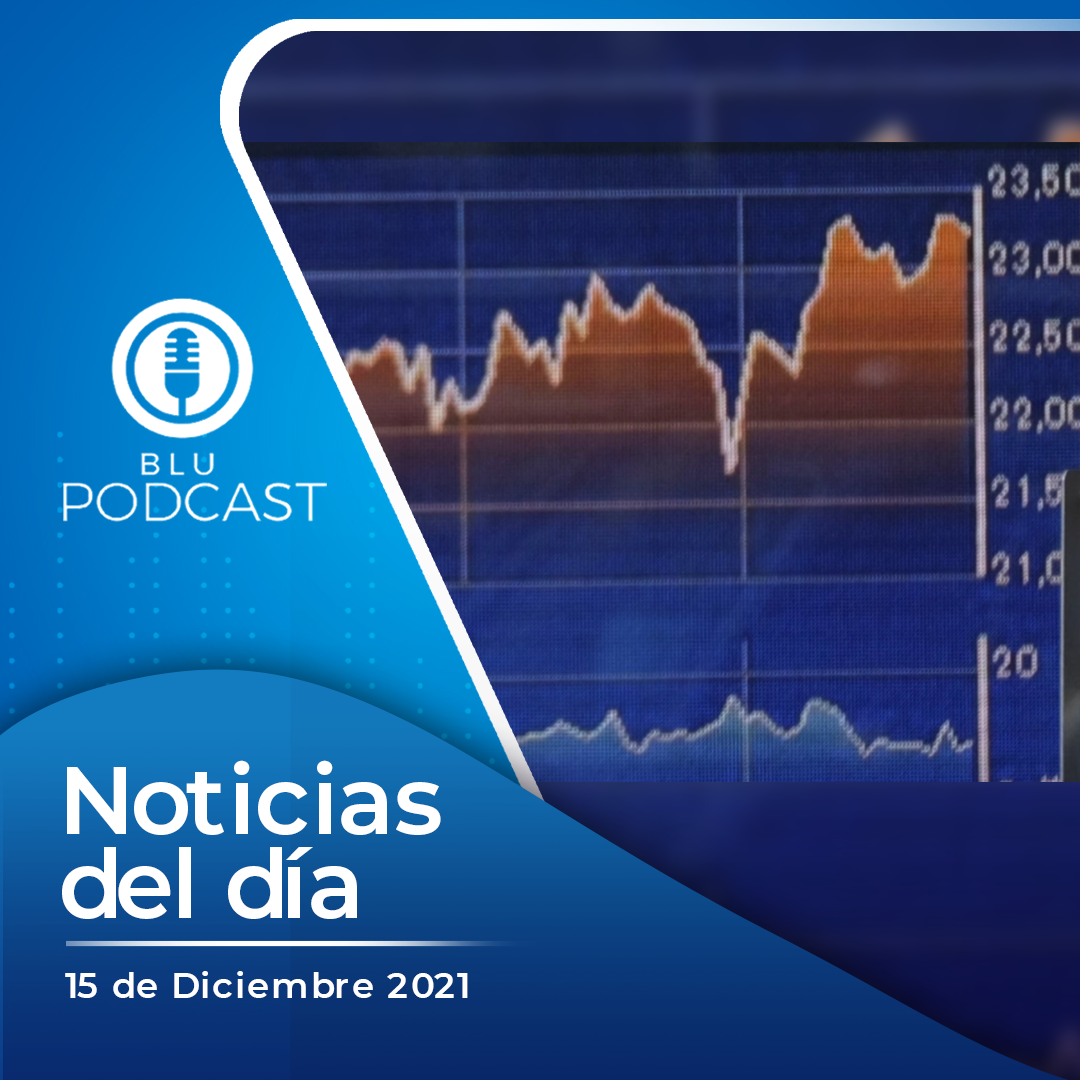 Gobierno Nacional eleva meta de crecimiento económico para el 2021 del 8.5% a 9.7%: resumen de las noticias del 15 de diciembre