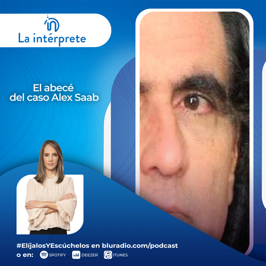 El abecé del caso Alex Saab