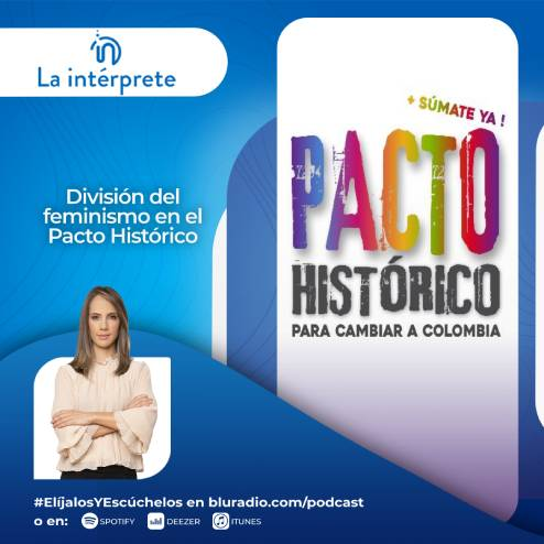 División del feminismo en el Pacto Histórico