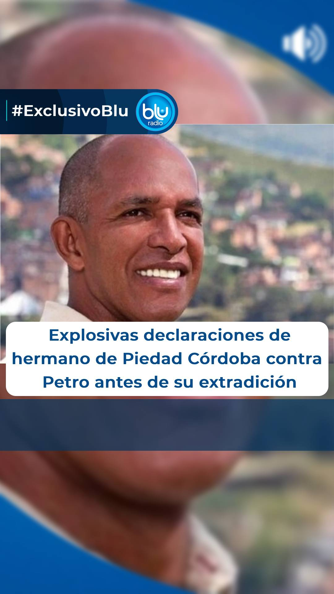 Explosivas declaraciones de hermano de Piedad Córdoba contra Petro antes de su extradición