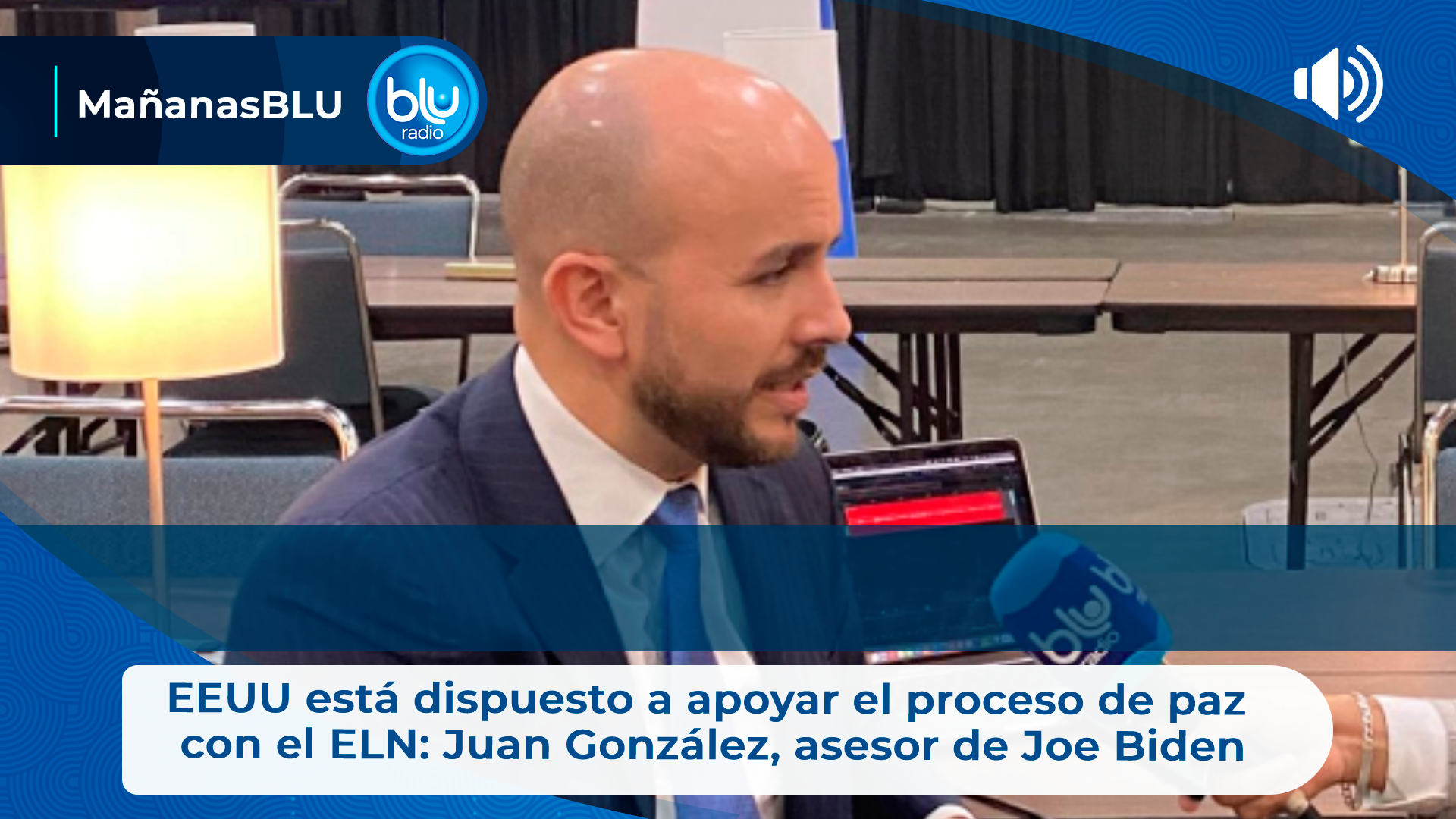 EEUU está dispuesto a apoyar el proceso de paz con el ELN: Juan González, asesor de Joe Biden