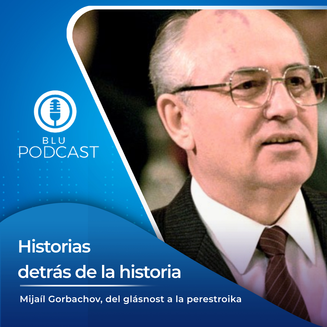 Mijaíl Gorbachov, del glásnost a la perestroika