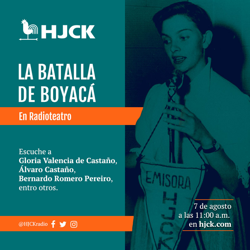 La batalla de Boyacá en radioteatro