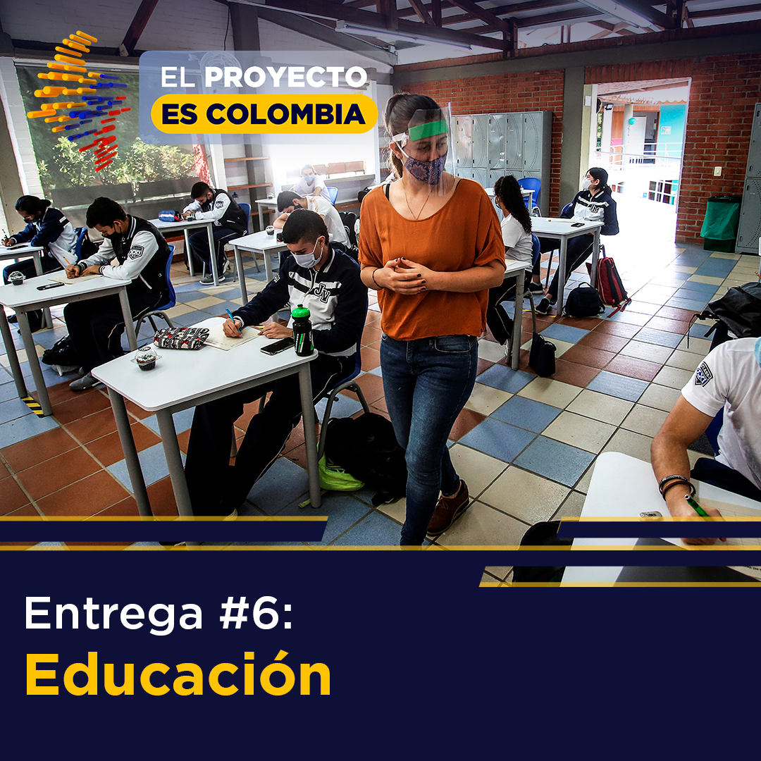 Entrega 06: Educación, en El Proyecto es Colombia