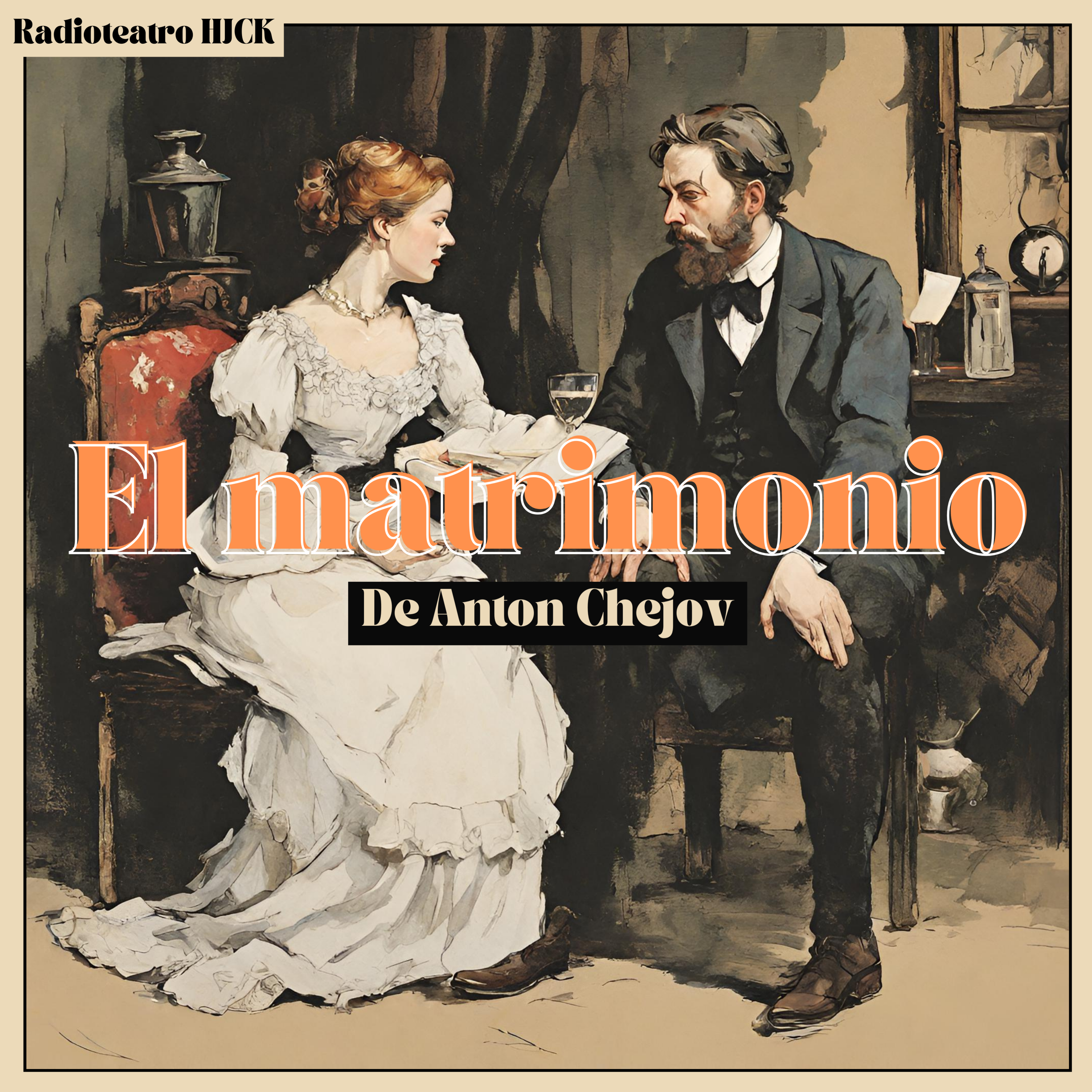 "El matrimonio", de Anton Chejov