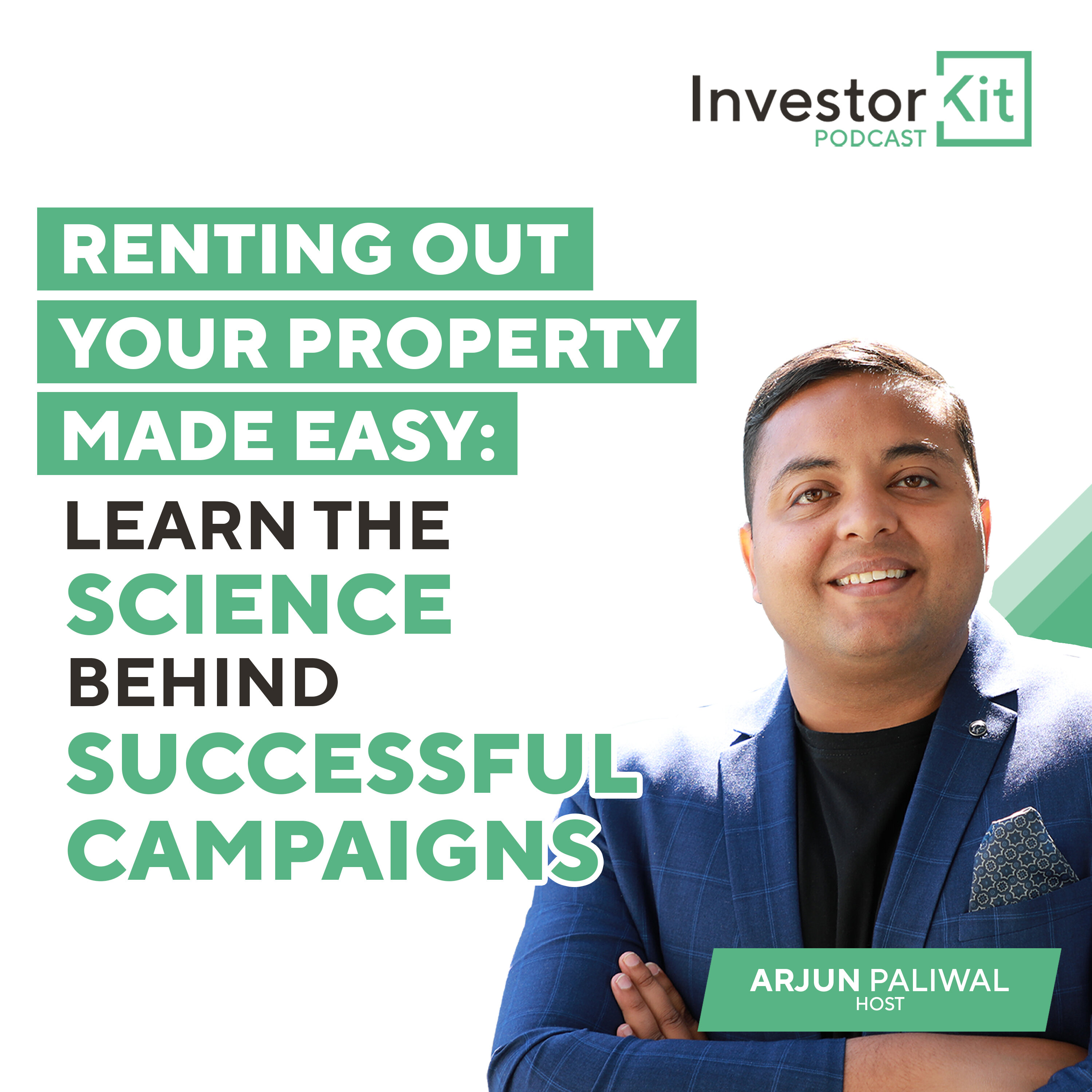 Renting Out Your Property Made Easy: Learn the Science Behind Successful Campaigns