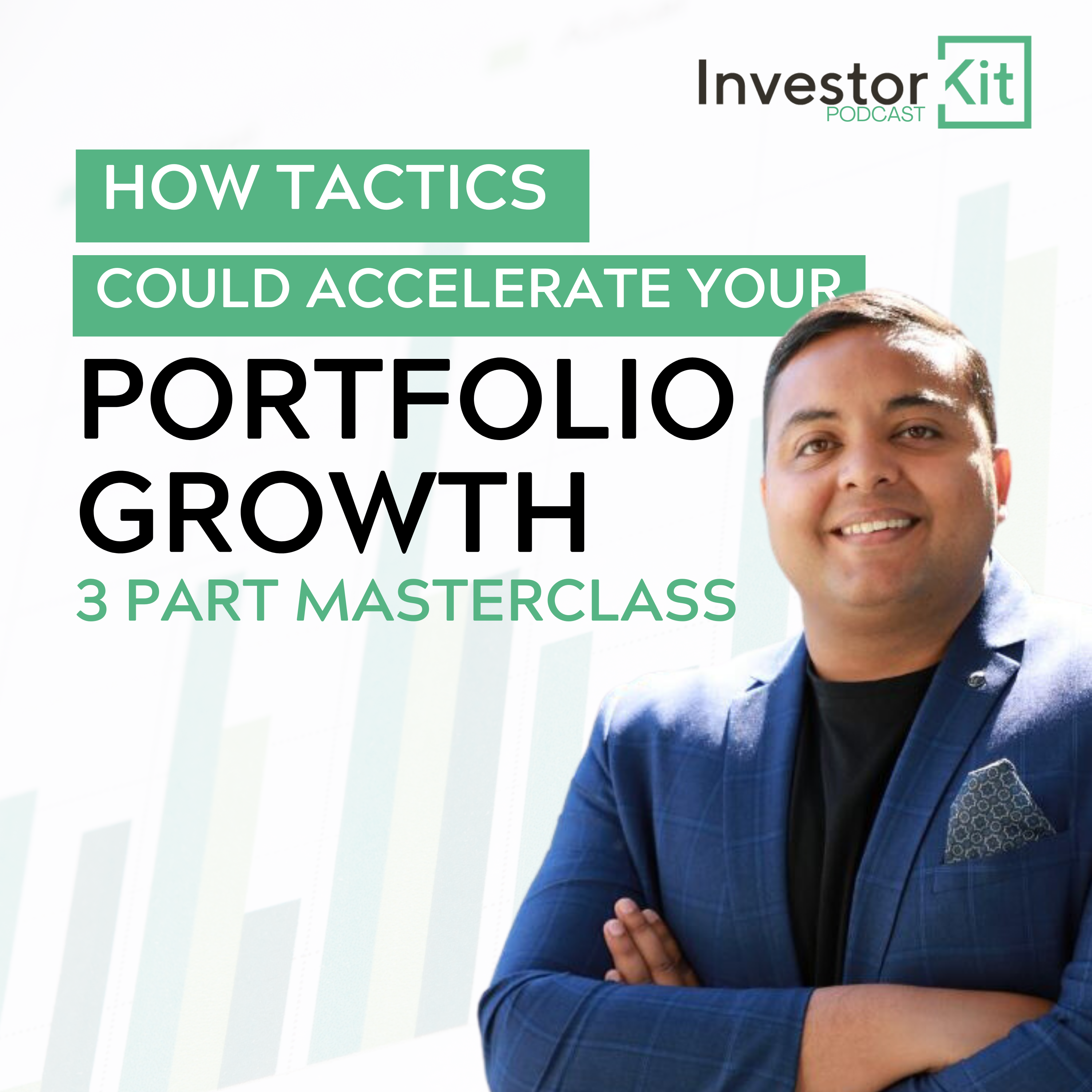 How Tactics could Accelerate Portfolio Growth - 3 Part Masterclass